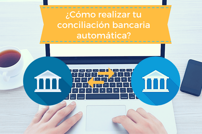 Conciliación bancaria automática