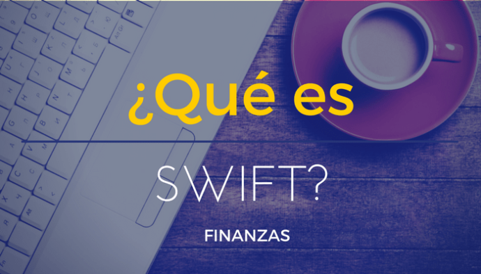 Qué es SWIFT