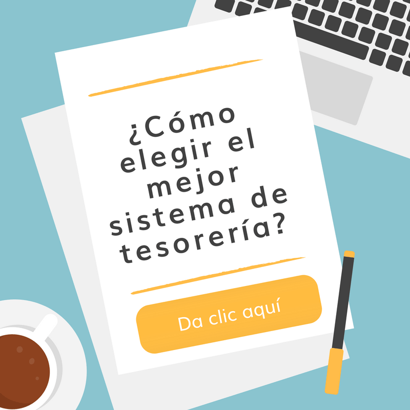 ¿Cómo elegir el mejor sistema de tesorería?