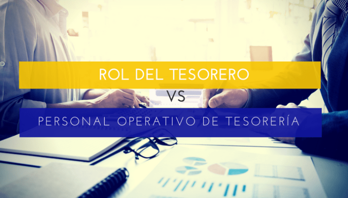 Rol del Tesorero vs Personal operativo